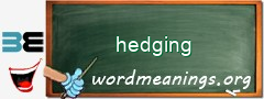 WordMeaning blackboard for hedging